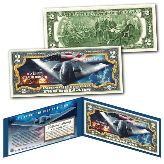 B-2 Spirit Genuine Legal Tender $2 Bill on white B-2 Spirit Genuine Legal Tender $2 Bill on white