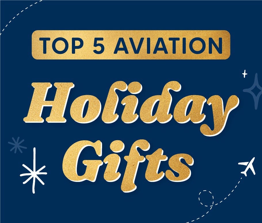 Top 5 Aviation Gifts
